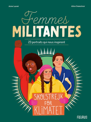 Femmes militantes - Anne Lanoë