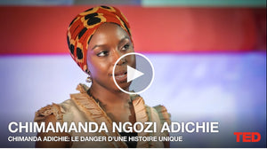 L'importance d'une littérature jeunesse inclusive #1 - Le danger de l'histoire unique de Chimamanda Ngozie Adichie