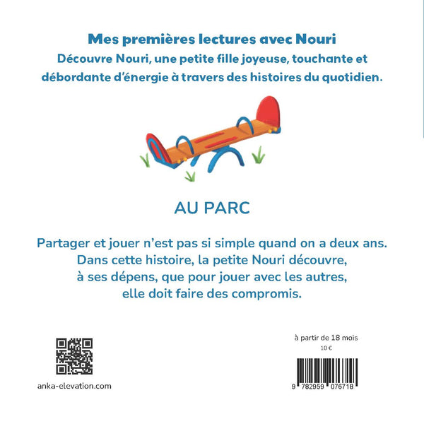 Mes premières lectures avec Nouri : Au parc  - Audrey De Matos