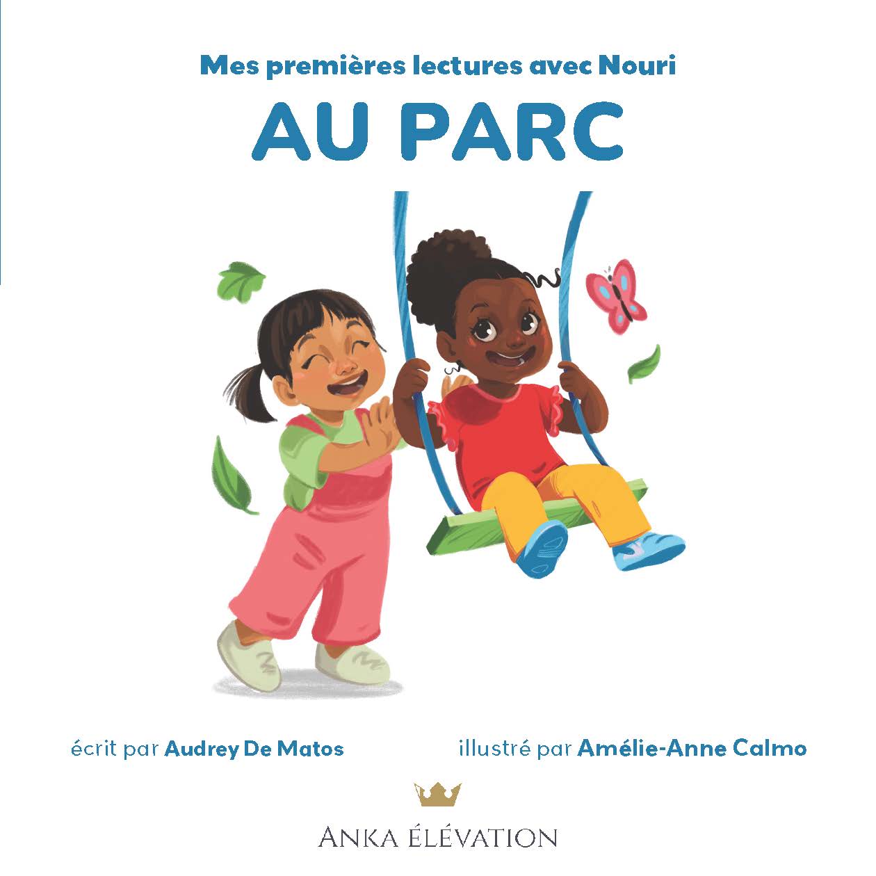 Mes premières lectures avec Nouri : Au parc  - Audrey De Matos