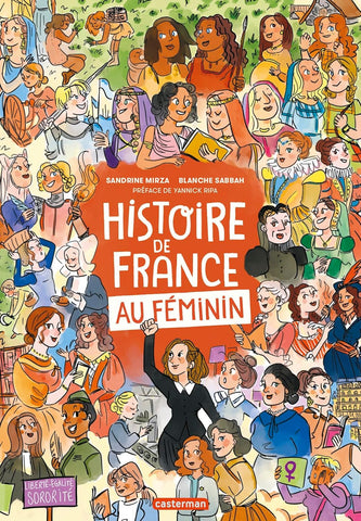 Histoire de France au féminin - Sandrine Mirza