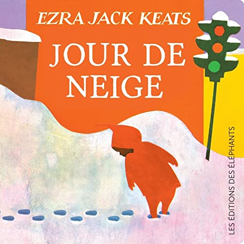 Jour de Neige - Ezra Jack Keats