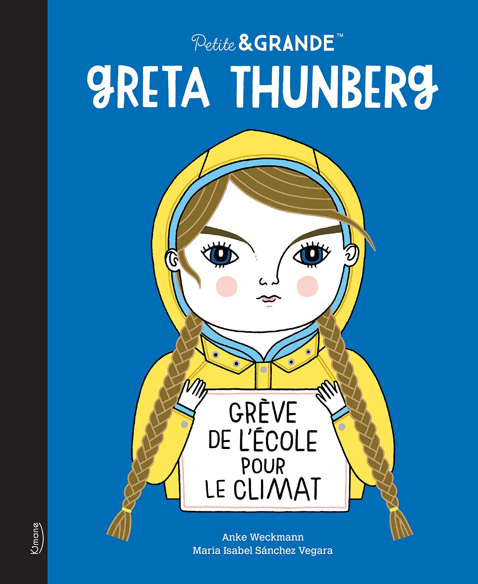 Greta Thunberg - Isabel Sánchez Vegara