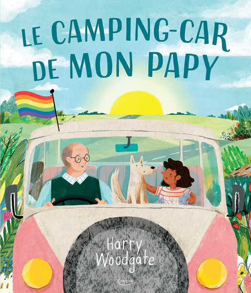 Le camping-car de mon Papy - Woodgate Harry
