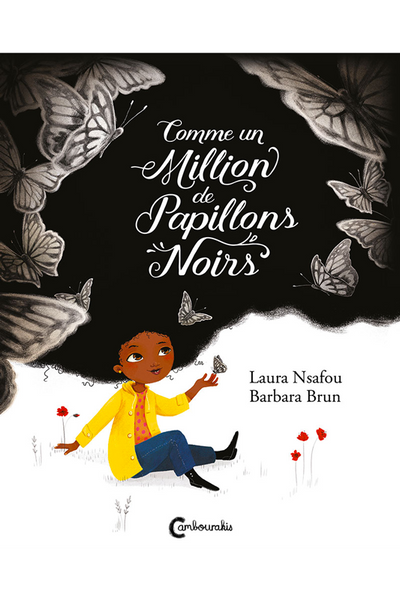 Comme un million de papillons noirs - Laura Nsafou