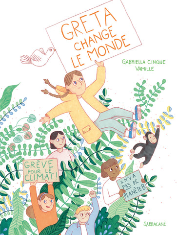 Greta change le monde - Gabriella Cinque