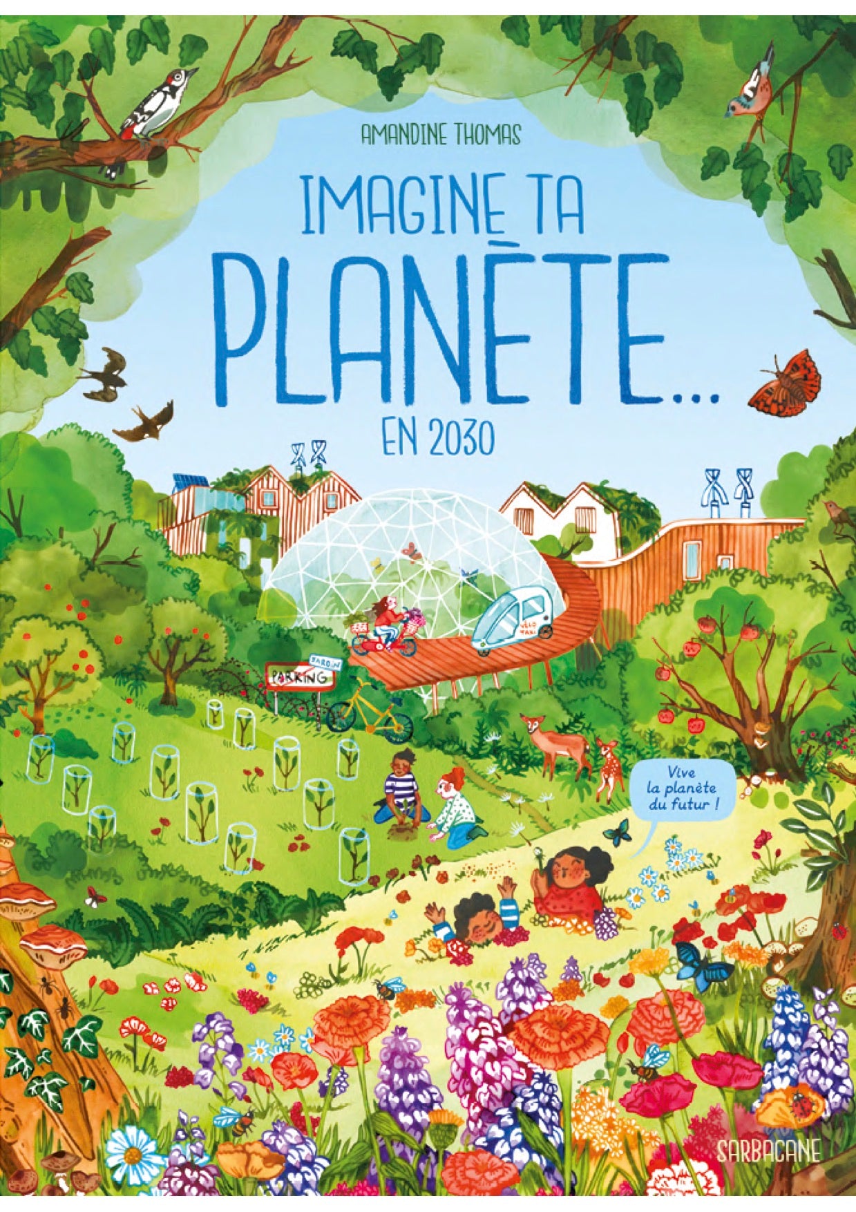 Imagine ta planète...en 2030 - Amandine Thomas